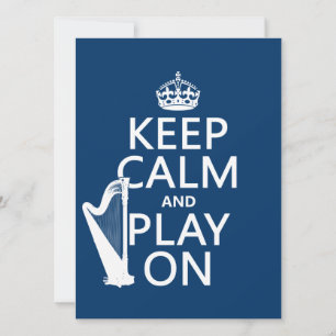 Behalt Calm and Play On (Harfe) (beliebige Farbe) Einladung