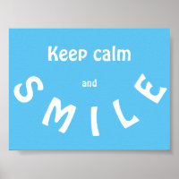 Behalt Calm and Smile Poster