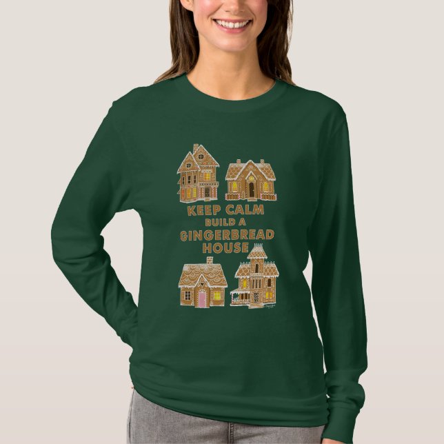Behalt Calm Bau eines Lebkuchenhauses T-Shirt (Vorderseite)