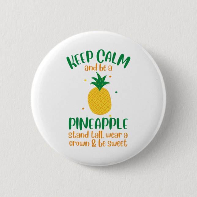 Behalt Calm & Be a Ananas Summer Button (Vorderseite)