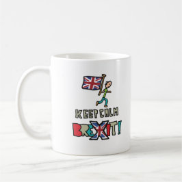 Behalt Calm Brexit Kaffeetasse