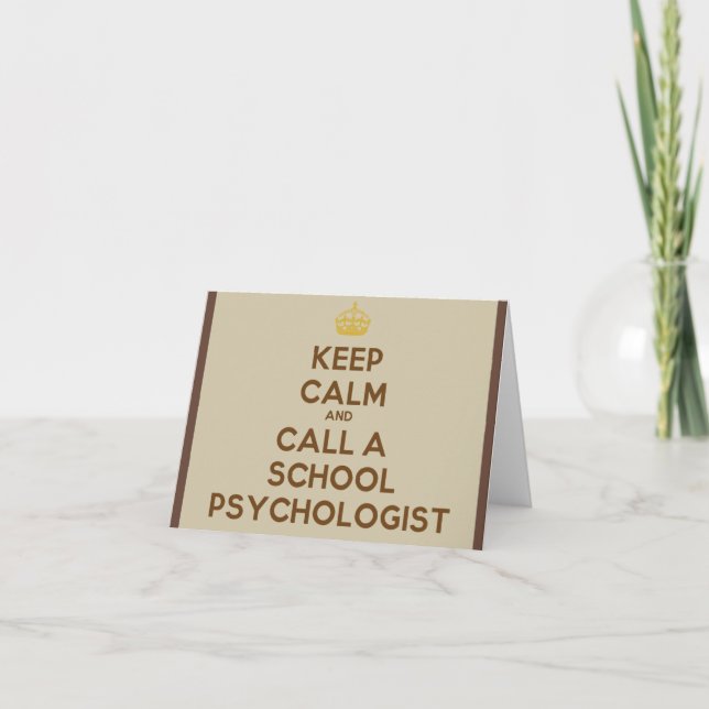 Behalt Calm & Call a School Psychologist Mitteilun Karte (Vorderseite)