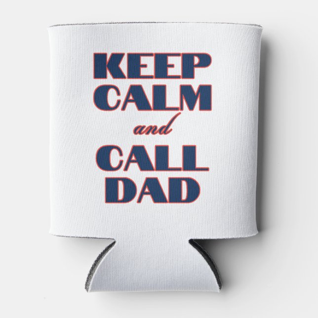 Behalt Calm & Call Vater Dosenkühler (Vorderseite)