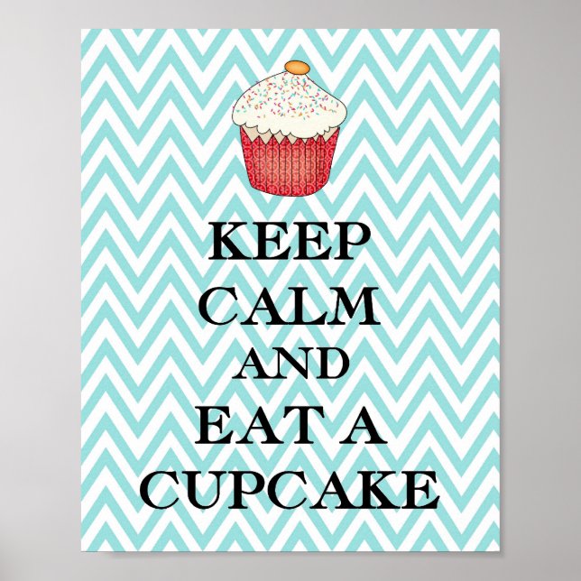 Behalt Calm Cupcake Poster (Vorne)