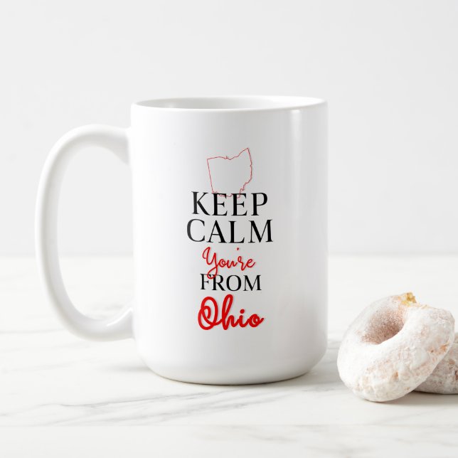 Behalt Calm Du bist aus Ohio Kaffeetasse (Mit Donut)