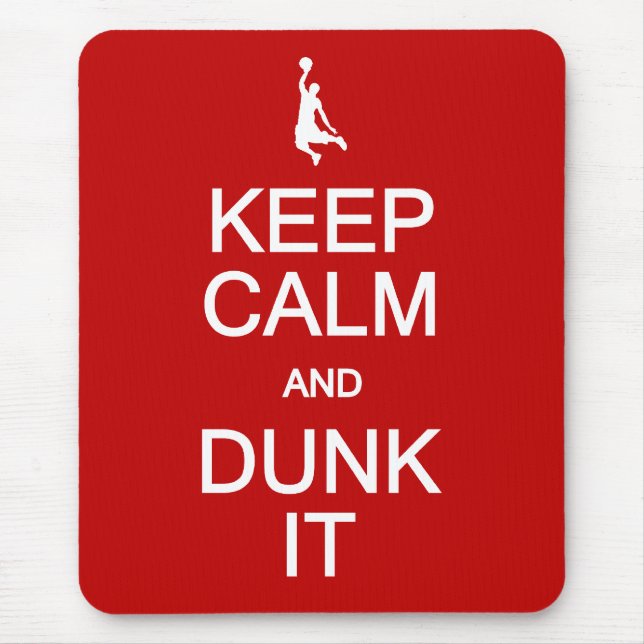 Behalt Calm & Dunk It mousepad (Vorne)