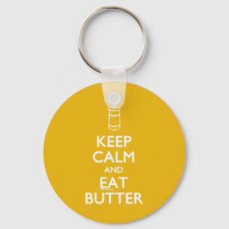 Behalt Calm Eat Butter Schlüsselanhänger