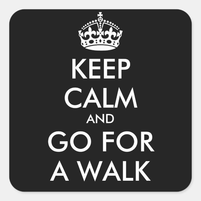 Behalt Calm & GO für einen WALKsticker Quadratischer Aufkleber (Vorderseite)