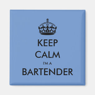 BEHALT CALM I BIN BARKEEPER MAGNET