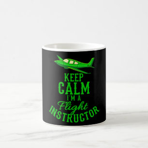Behalt Calm I bin Fluglehrer Funny Aviation Kaffeetasse