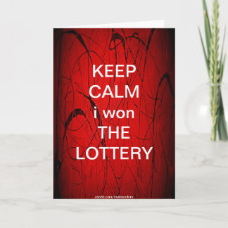BEHALT CALM i gewann DIE LOTTERY Karte