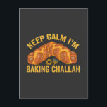 Behalt Calm ich brasse Challah Funny Hanukkah Postkarte<br><div class="desc">lustig, Geschenk, Geburtstag, menorah, chanukah, hanukkah, menorah, latke, jewish, Ferien</div>