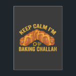 Behalt Calm ich brasse Challah Funny Hanukkah Postkarte<br><div class="desc">lustig, Geschenk, Geburtstag, menorah, chanukah, hanukkah, menorah, latke, jewish, Ferien</div>
