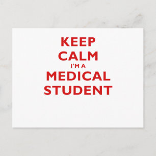 Behalt Calm Im a Medical Student Postkarte