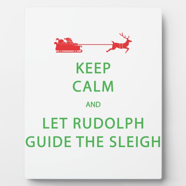 Behalt Calm Lass Rudolph Guide Sleigh Fotoplatte (Vorderseite)