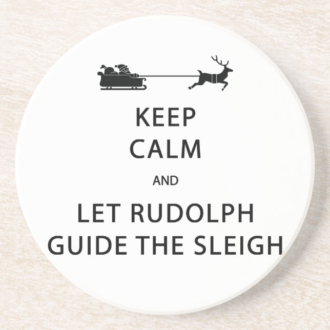 Behalt Calm Lass Rudolph Guide Sleigh Getränkeuntersetzer (Vorne)