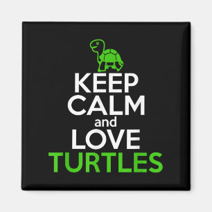 Behalt Calm Liebe Turtles Funny Turtle Lover Zitat Magnet