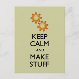 Behalt Calm Make Stuff Postkarte