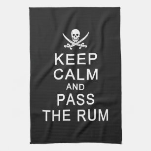 Behalt Calm & Pass Das Rum Handtuch