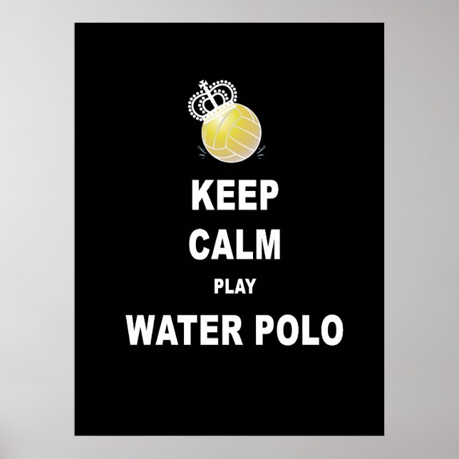 Behalt Calm Play Water Polo Poster - Schwarz (Vorne)