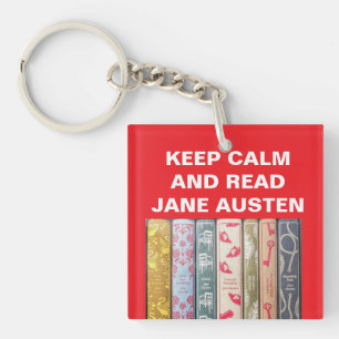 Behalt Calm, Read Jane Austen Schlüsselanhänger
