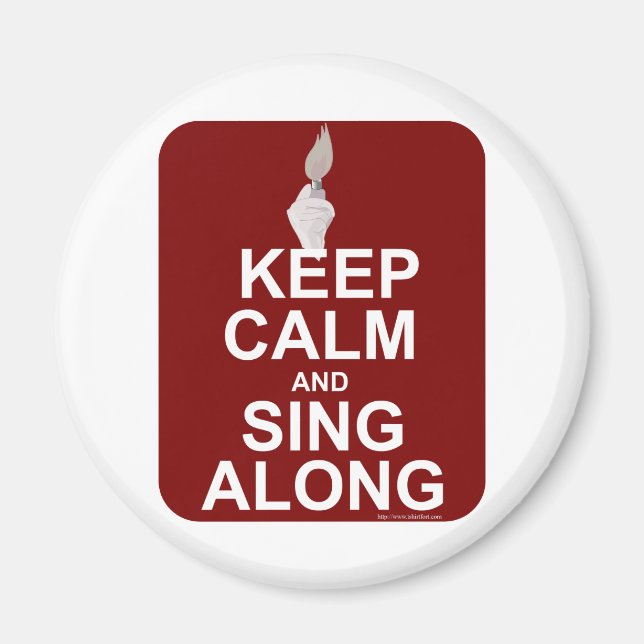 Behalt Calm Sing zusammen Magnet (Vorne)