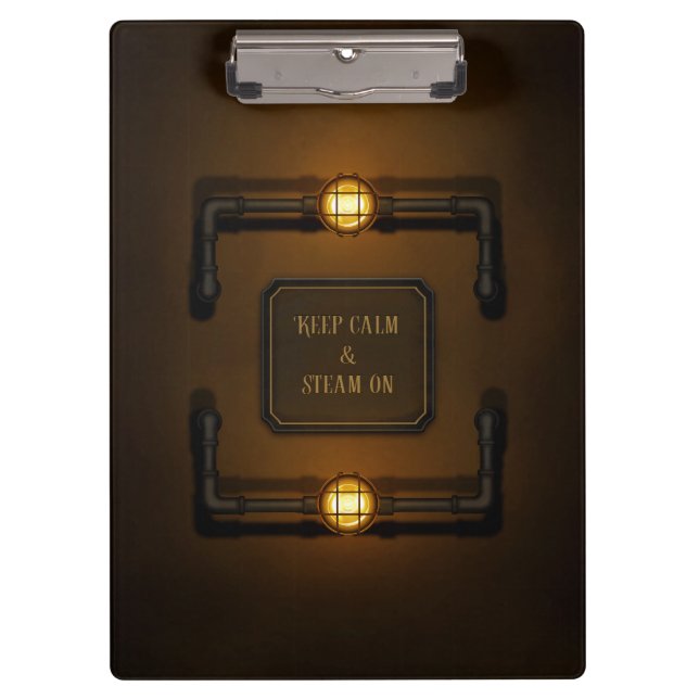 "Behalt Calm & Steam On" Industrial Steampunk Sign Klemmbrett (Vorderseite)