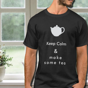 Behalt Calm - Tee Nr. 2 machen