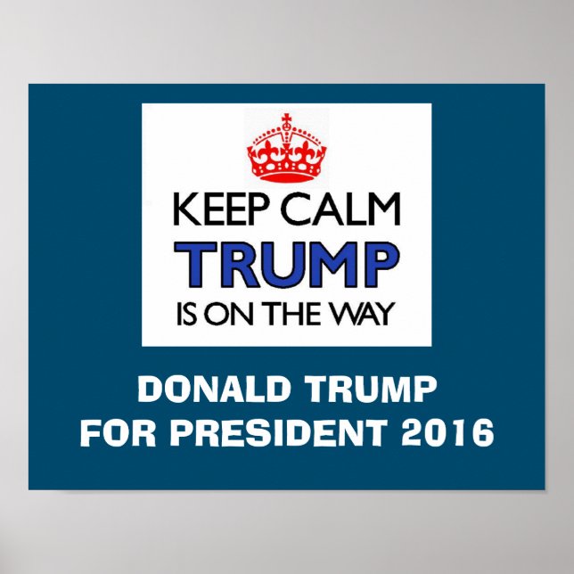 Behalt Calm TRUMP Poster (Vorne)