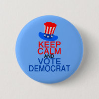 Behalt Calm und Abstimmung Demokrat