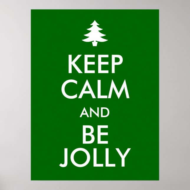 BEHALT CALM und BE JOLLY Poster (Vorne)