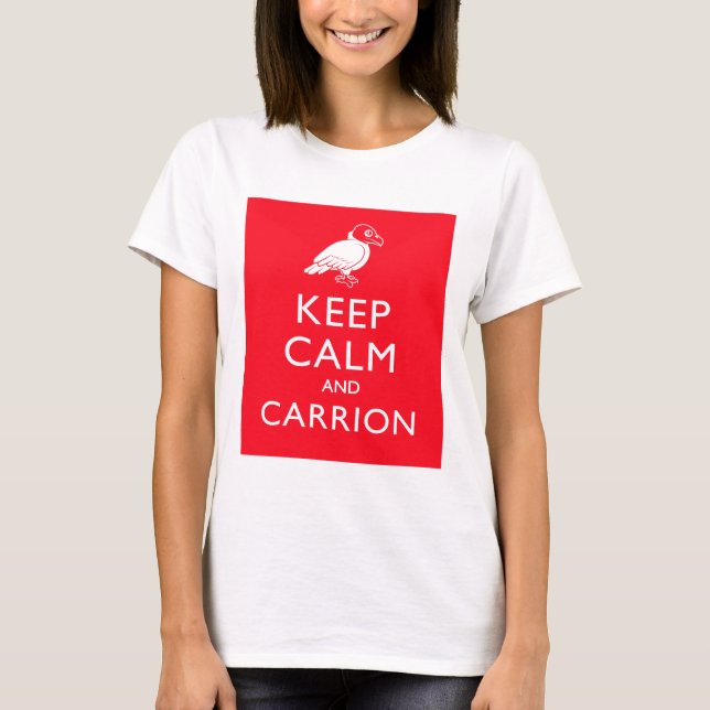 Behalt Calm und Carrion T-Shirt (Vorderseite)
