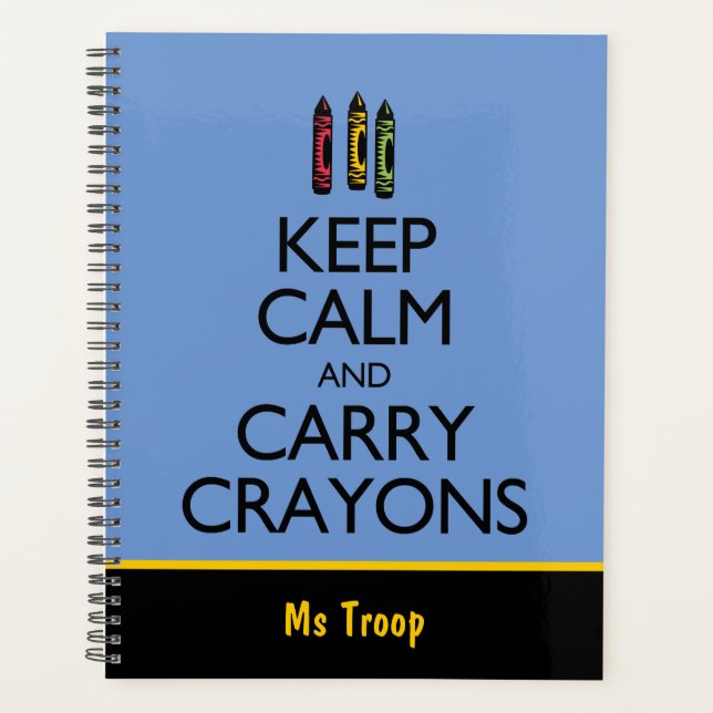 Behalt Calm und Carry Crayons Planer (Vorderseite)