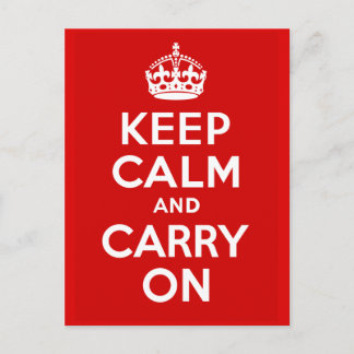 Behalt Calm und Carry on Postkarte