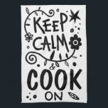 Behalt Calm und Cook on Quote Typografie Geschirrtuch<br><div class="desc">Niedliche Typografie-Zitat: "Behalt Ruhe und koche auf"</div>