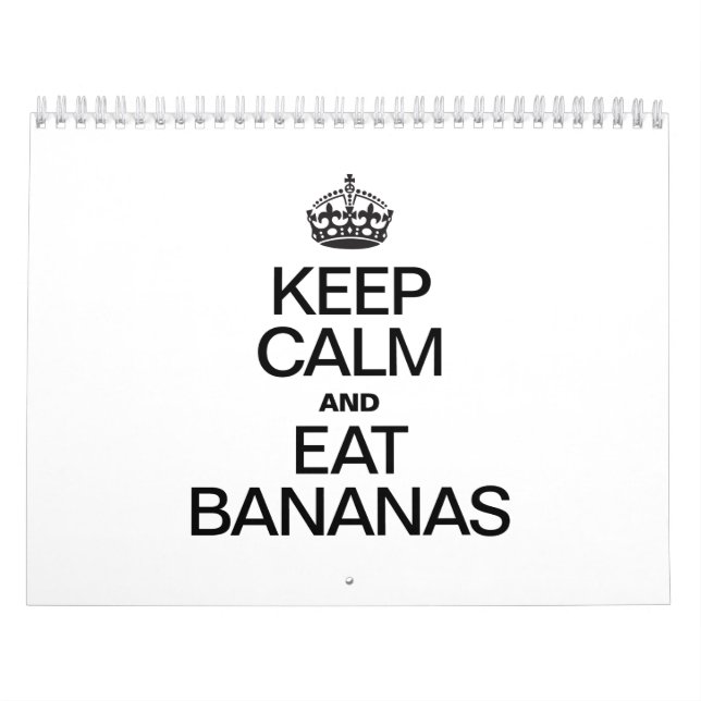 BEHALT CALM UND ESSEN BANANEN KALENDER (Titelbild)