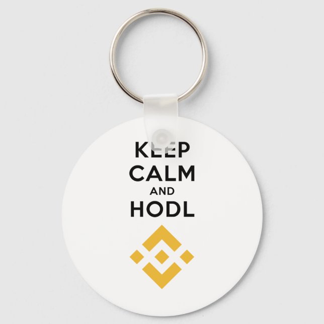 Behalt Calm und Hodl Binance Schlüsselanhänger (Vorderseite)