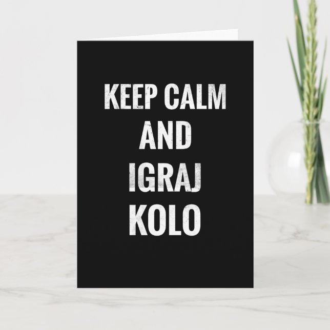 Behalt Calm und Igraj Kolo | Volkskunde Karte (Vorderseite)
