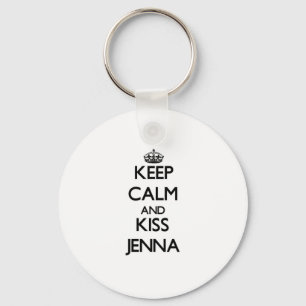 Behalt Calm und kiss Jenna Schlüsselanhänger