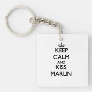 Behalt Calm und Kiss Marlin Schlüsselanhänger