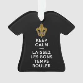 BEHALT CALM und LAISSEZ LES BONS TEMPS ROULER Ornament