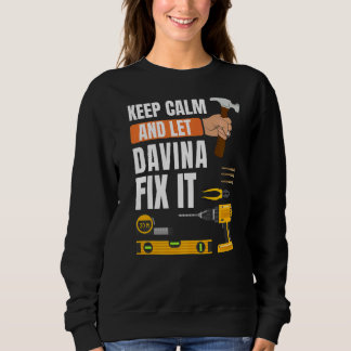 Behalt Calm und Lass Davina Fix It Handyman Constr Sweatshirt