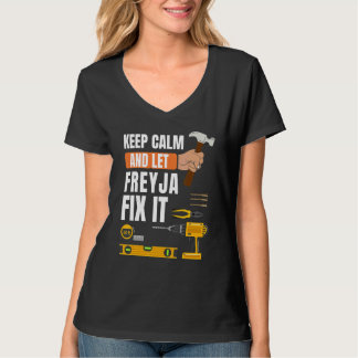 Behalt Calm und Lass Freyja Fix It Handyman Constr T-Shirt
