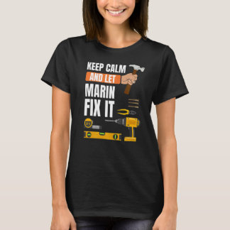 Behalt Calm und Lass Marin Fix It Handyman Constru T-Shirt