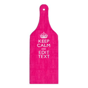 BEHALT CALM UND lasse deinen Text einfach PINK. Schneidebrett