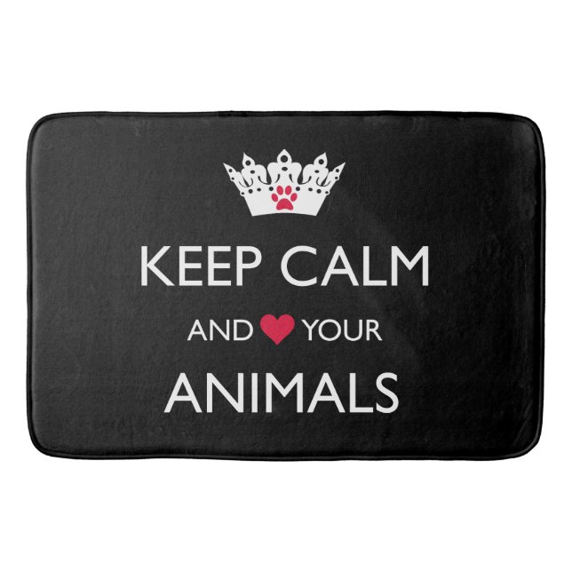 "BEHALT CALM UND LIEBE IHRER TIERE" BADEMATTE (Vorderseite)