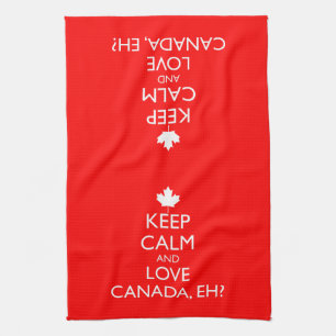 BEHALT CALM UND LIEBE KANADA, EH? HANDTUCH