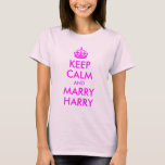 Behalt Calm und Marry Harry Shirt<br><div class="desc">Ein komplett anpassbarer Abschlag basierend auf einem Vintagen britischen Poster "Keep Calm and Carry On". Sie können die Formulierung ändern,  um das Poster zu parodieren.</div>