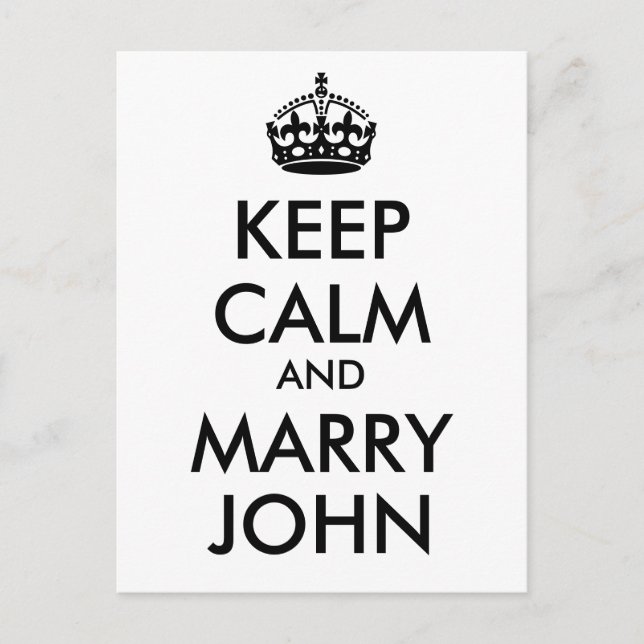 Behalt Calm und Marry John Postcard Postkarte (Vorderseite)
