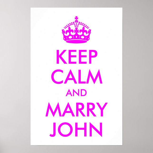 Behalt Calm und Marry John Print Poster (Vorne)
